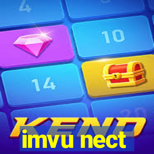 imvu nect